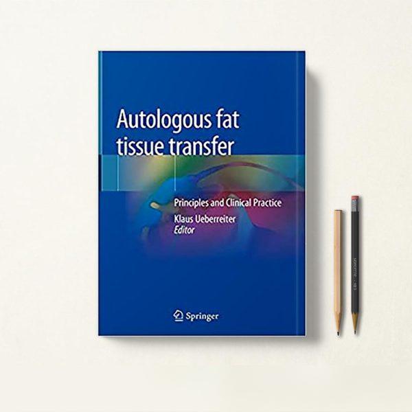 Autologous fat tissue transfer