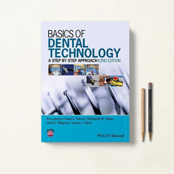 Basics of Dental Technology مبانی فناوری دندانپزشکی