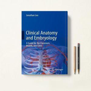 کتاب Clinical Anatomy and Embryology