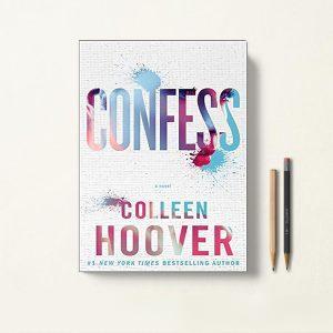 Confess اعتراف اثر Colleen Hoover زبان اصلی