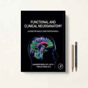 کتاب Functional and Clinical Neuroanatomy نوروآناتومی فانکشنال و بالینی