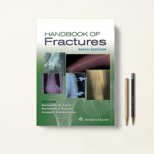 کتاب Handbook of Fractures کتابچه راهنمای شکستگی ها