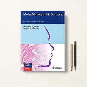 Mohs Micrographic Surgery جراحی میکروگرافی موهز