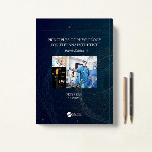 کتاب Principles of Physiology for the Anaesthetist