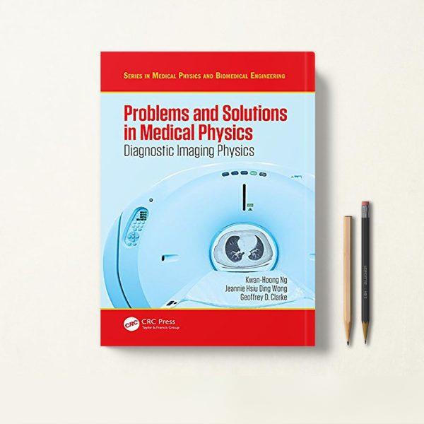 کتاب Problems and Solutions in Medical Physics