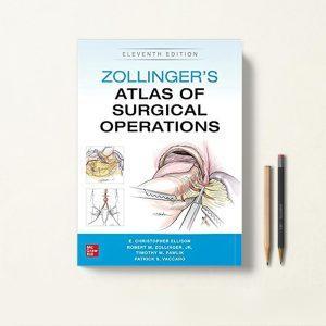 اطلس جراحی زولینجر Zollinger's Atlas of Surgical Operations