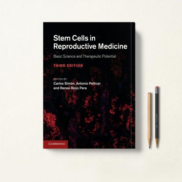 سلول های بنیادی در پزشکی باروری Stem Cells in Reproductive Medicine