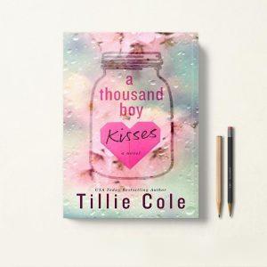 کتاب A Thousand Boy Kisses اثر Tillie Cole زبان اصلی