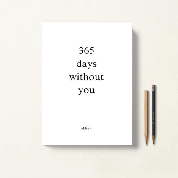 کتاب 365 days without you اثر akhira زبان اصلی