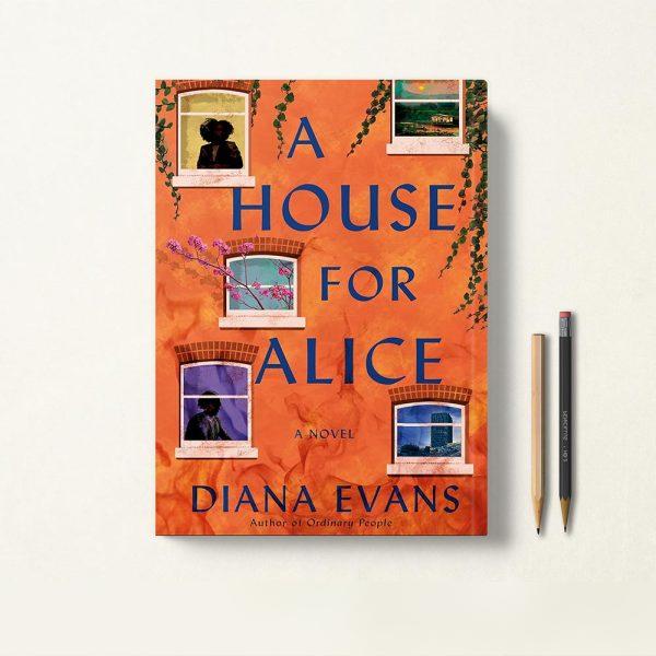 کتاب A House for Alice اثر Diana Evans زبان اصلی