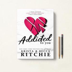 کتاب Addicted to You اثر Krista Ritchie زبان اصلی