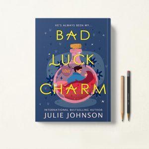 کتاب Bad Luck Charm اثر Julie Johnson زبان اصلی