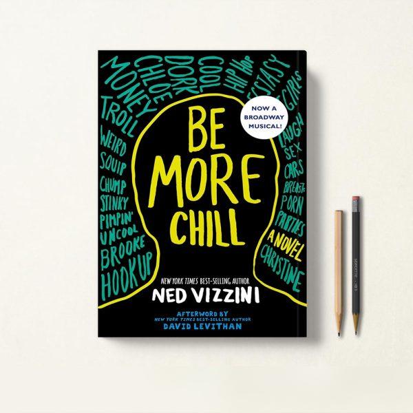 کتاب Be More Chill اثر Ned Vizzini زبان اصلی