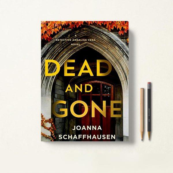 کتاب Dead and Gone اثر Joanna Schaffhausen زبان اصلی