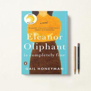 کتاب Eleanor Oliphant Is Completely Fine اثر Gail Honeyman زبان اصلی