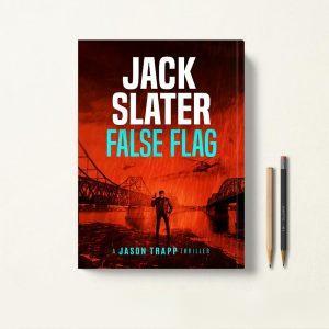 کتاب False Flag اثر Jack Slater زبان اصلی