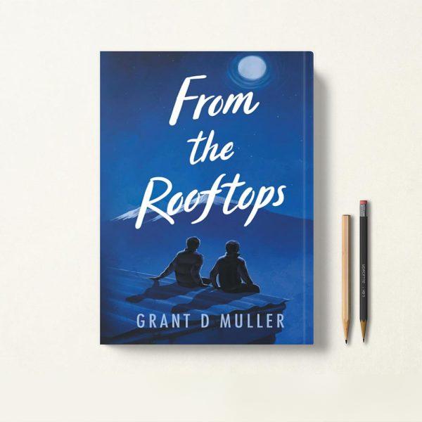 کتاب From the Rooftops اثر Grant D Muller زبان اصلی