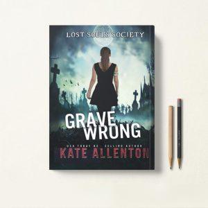 کتاب Grave Wrong اثر Kate Allenton زبان اصلی