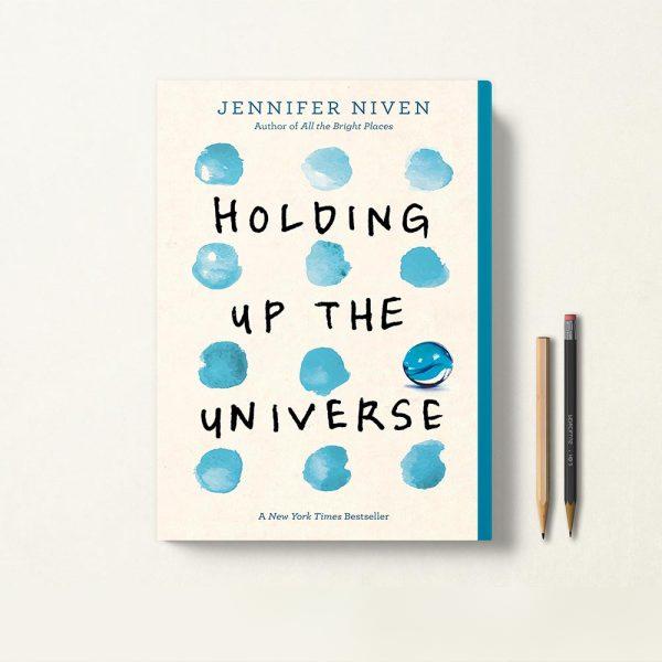 کتاب Holding Up the Universe اثر Jennifer Niven زبان اصلی