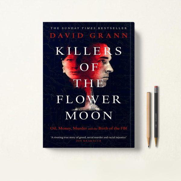کتاب Killers of the Flower Moon اثر David Grann زبان اصلی