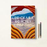 کتاب Land of Milk and Honey اثر C Pam Zhang زبان اصلی