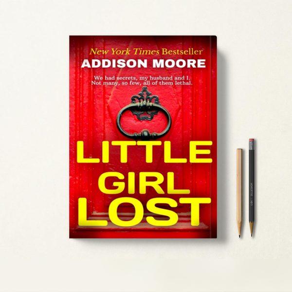 کتاب Little Girl Lost اثر Addison Moore زبان اصلی