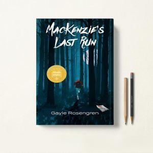 کتاب MacKenzie's Last Run اثر Gayle Rosengren زبان اصلی