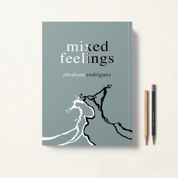 کتاب Mixed Feelings اثر Abraham Rodriguez زبان اصلی