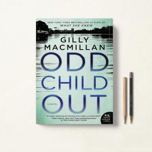 کتاب Odd Child Out اثر Gilly Macmillan زبان اصلی