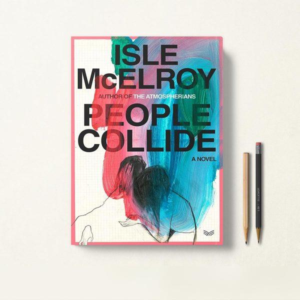 کتاب People Collide اثر Isle McElroy زبان اصلی