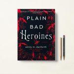کتاب Plain Bad Heroines اثر Emily M. Danforth زبان اصلی
