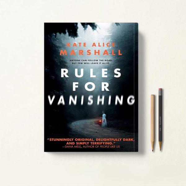 کتاب Rules for Vanishing اثر Kate Alice Marshall زبان اصلی