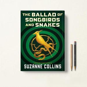 کتاب The Ballad of Songbirds and Snakes اثر Suzanne Collins زبان اصلی