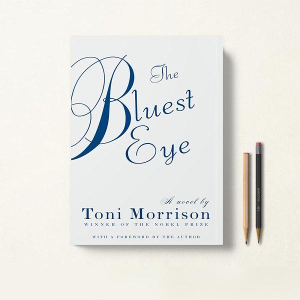 کتاب The Bluest Eye اثر Toni Morrison زبان اصلی