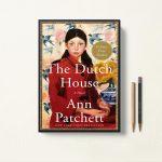 کتاب The Dutch House اثر Ann Patchett زبان اصلی