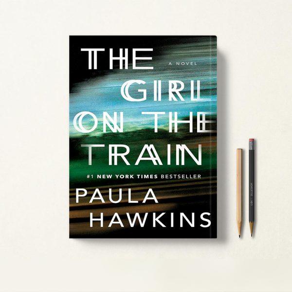 کتاب The Girl on the Train اثر Paula Hawkins زبان اصلی