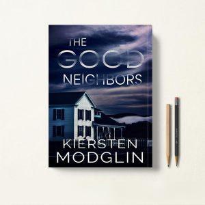 کتاب The Good Neighbors اثر Kiersten Modglin زبان اصلی