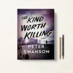 کتاب The Kind Worth Killing اثر Peter Swanson زبان اصلی