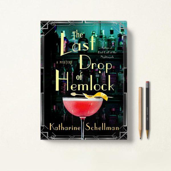 کتاب The Last Drop of Hemlock اثر Katharine Schellman زبان اصلی