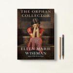 کتاب The Orphan Collector اثر Ellen Marie Wiseman زبان اصلی