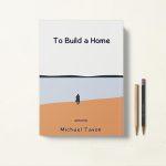 کتاب To Build a Home اثر Michael Tavon زبان اصلی