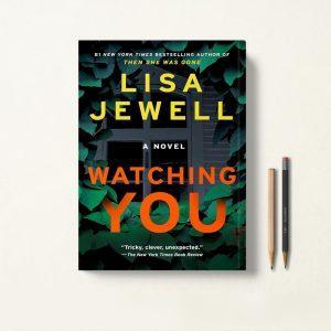 کتاب Watching You اثر Lisa Jewell زبان اصلی