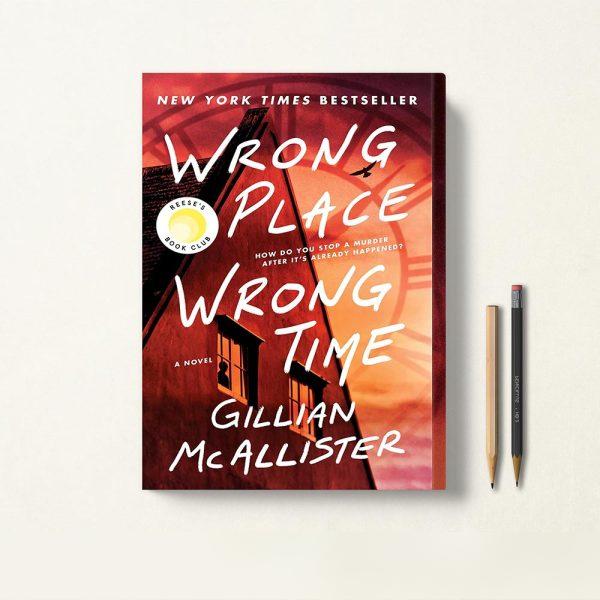 کتاب Wrong Place Wrong Time اثر Gillian McAllister زبان اصلی